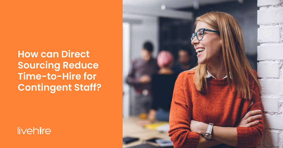 How can Direct Sourcing help reduce your time-to-hire for contingent staff?